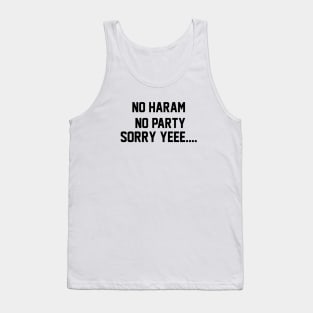 No haram no party boy Tank Top